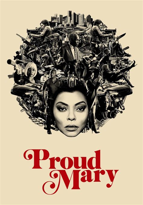 proud mary full movie free.